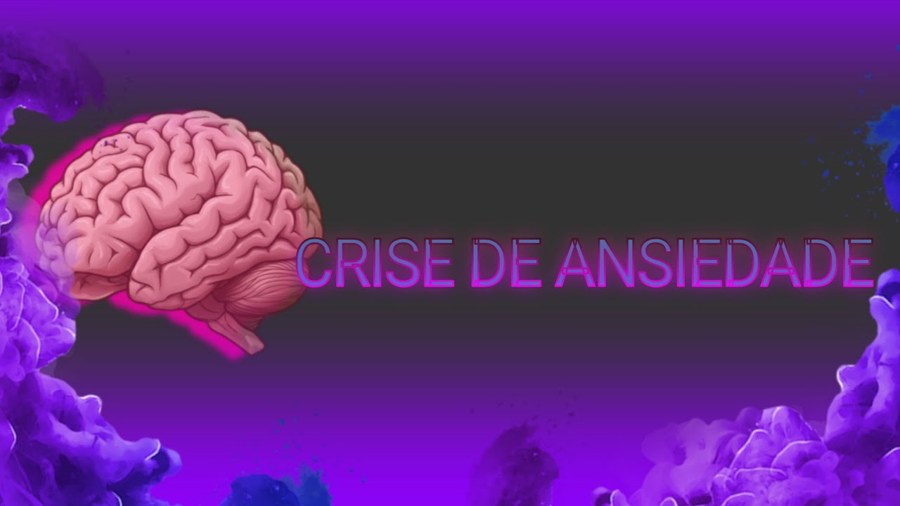 Vamos conversar sobre a Crise de *Ansiedade?*