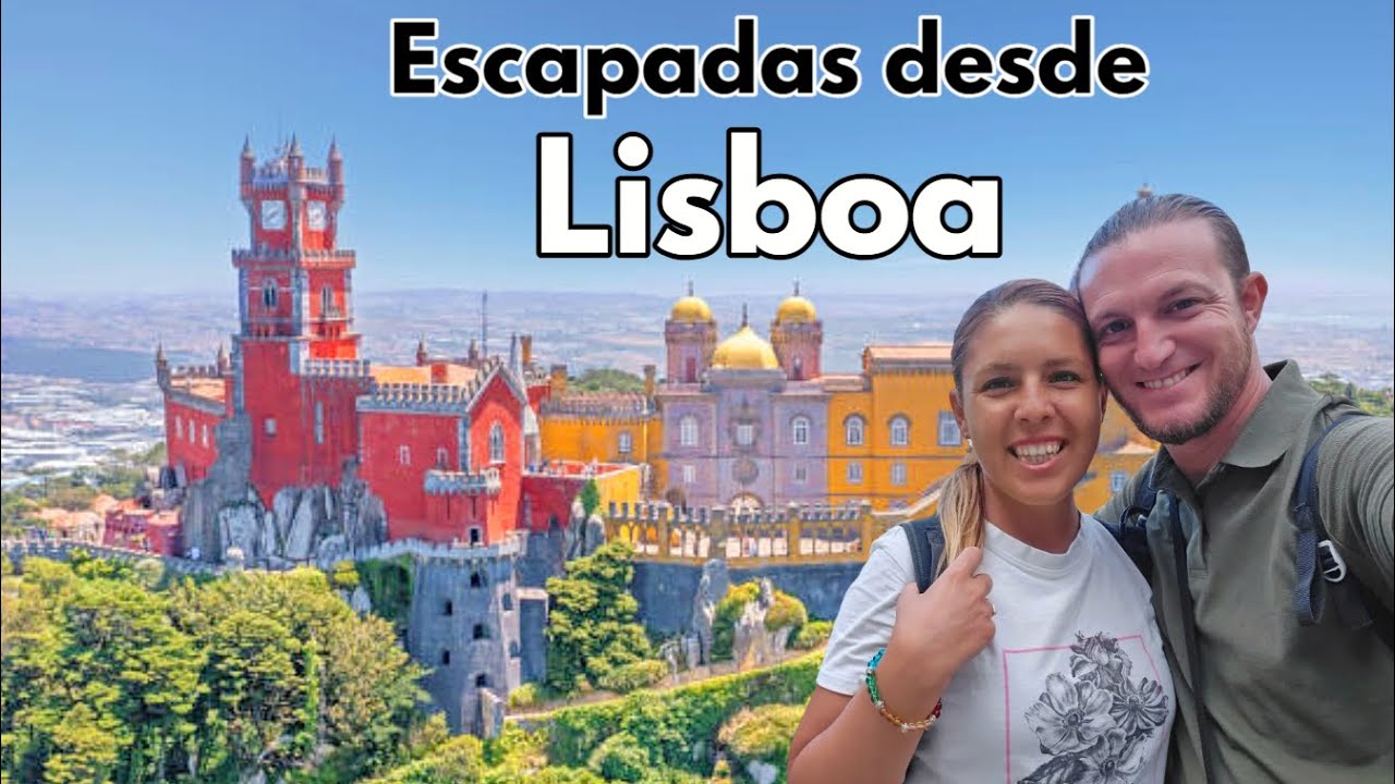 12 ESCAPADAS imprescindibles cerca de LISBOA 2026 | Excursiones que ver cerca de Lisboa (Portugal)