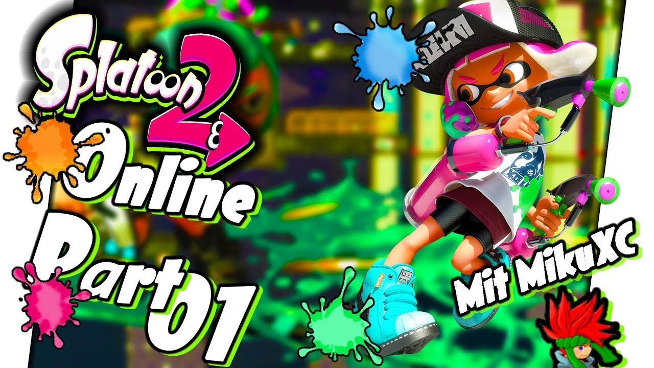 Aller Anfang ist schwer! xD Splatoon 2 Online mit MikuXC &bull; #01 &bull; Let's Play