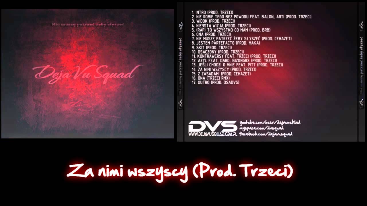 Deja Vu Squad - Za nimi wszyscy (Prod. Trzeci)