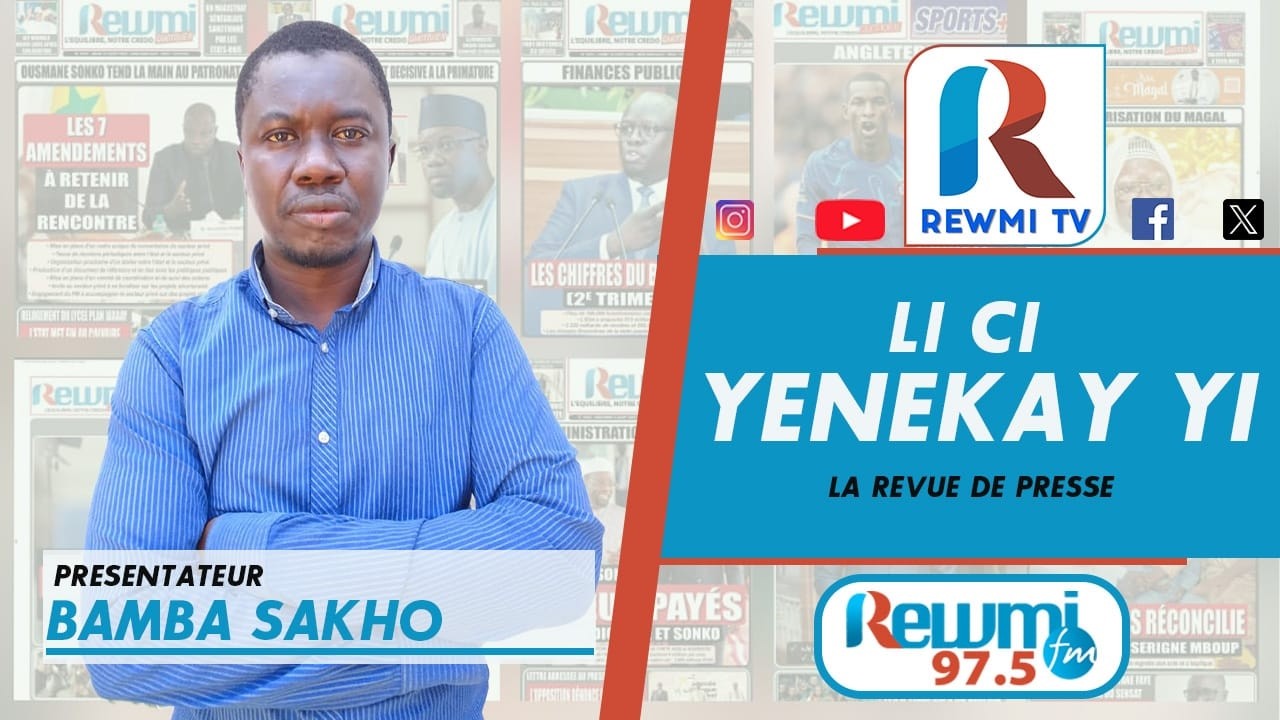 Revue De Presse ! Bamba SAKHO 20 Juin 2026 [Version Wolof]&hellip;Rewmi Officiel