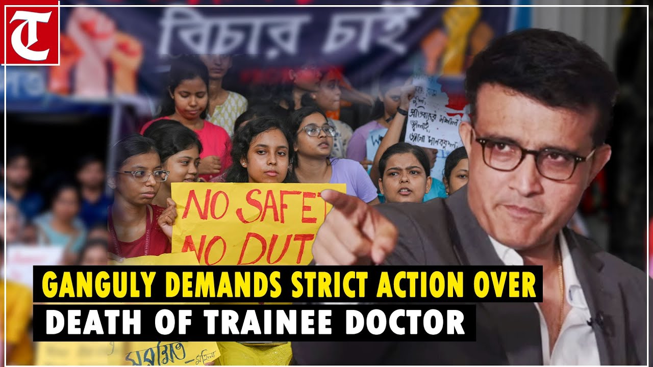 Sourav Ganguly saddened at death of female trainee doctor in Kolkata, demands strict action