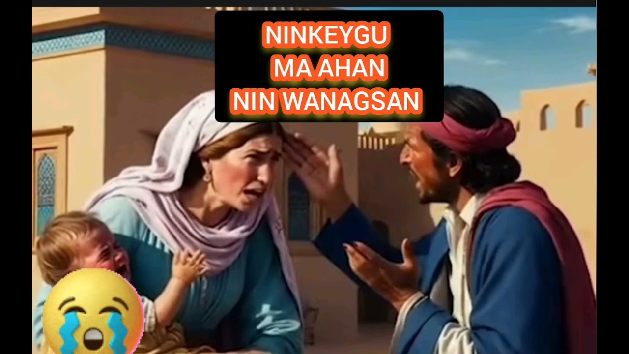 NINKEYGA IYO WALALIHIIS IMA NAXARISAN JIRIN O WAY IDHIBATEN JIREN ILAA AN ALLAH OGA DACWOODAY 😰😥😱😱😱