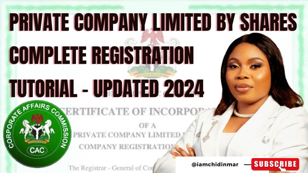 PRIVATE COMPANY LIMITED BY SHARES COMPLETE REGISTRATION TUTORIAL