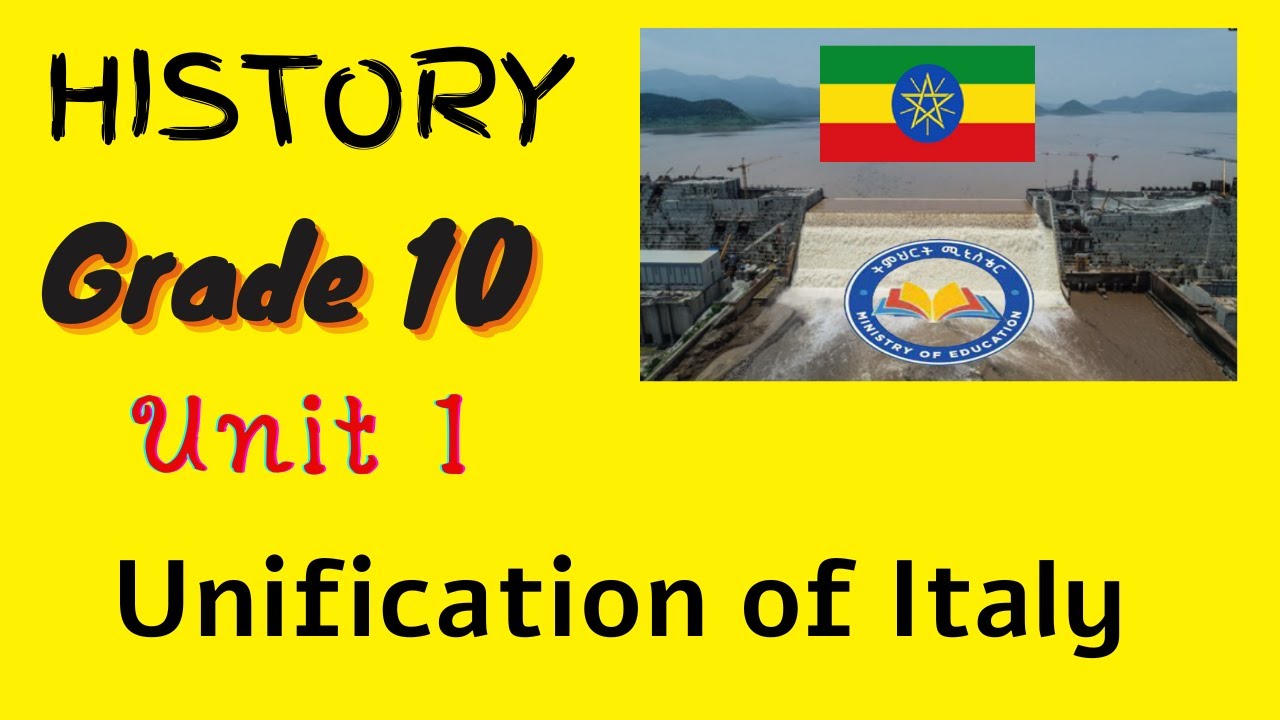 Grade 10- History- 1.2.1- Italy Unification