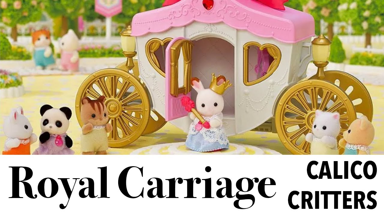 Calico Critters ROYAL CARRIAGE 👑 Sylvanian Families Baby Princess Bunny & Cinderella-style carriage!