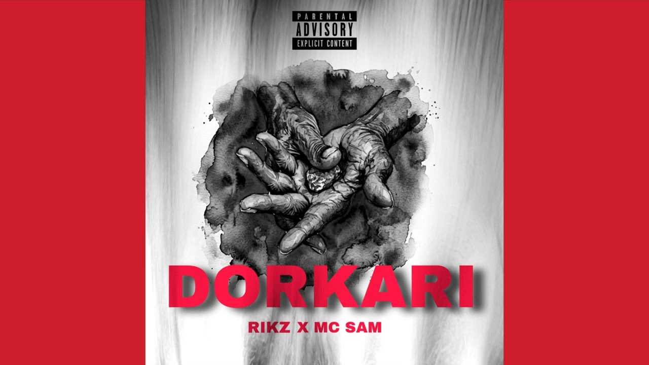 MC SAM - Dorkari ft. RIKZ ( Official Audio) prod by SAM 
