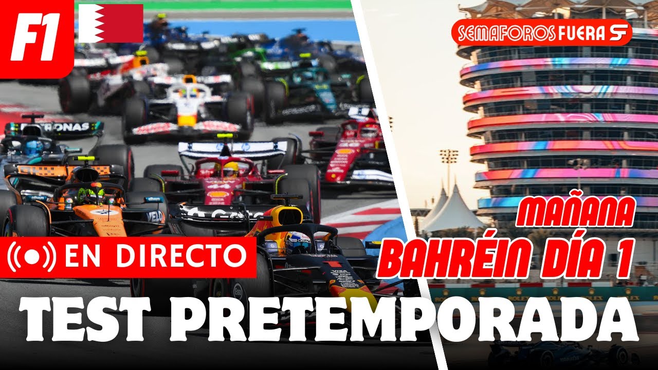 TEST BAHRÉIN FORMULA 1 en DIRECTO | PRETEMPORADA F1 2026 1/1 | SemaforosFuera