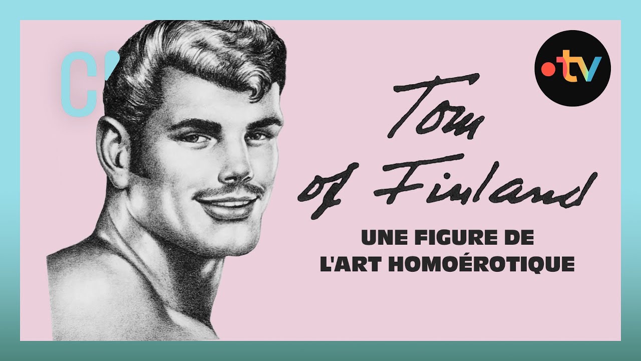 Tom of Finland, une figure de l'art homoérotique (Culture Prime)