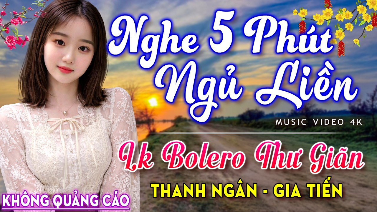 Nghe 15 phút ngủ liền 😴 NHẠC BOLERO DỄ NGHE, DỄ NGỦ - LK Nhạc Vàng Chọn Lọc Bài Hay KHÔNG QUẢNG CÁO