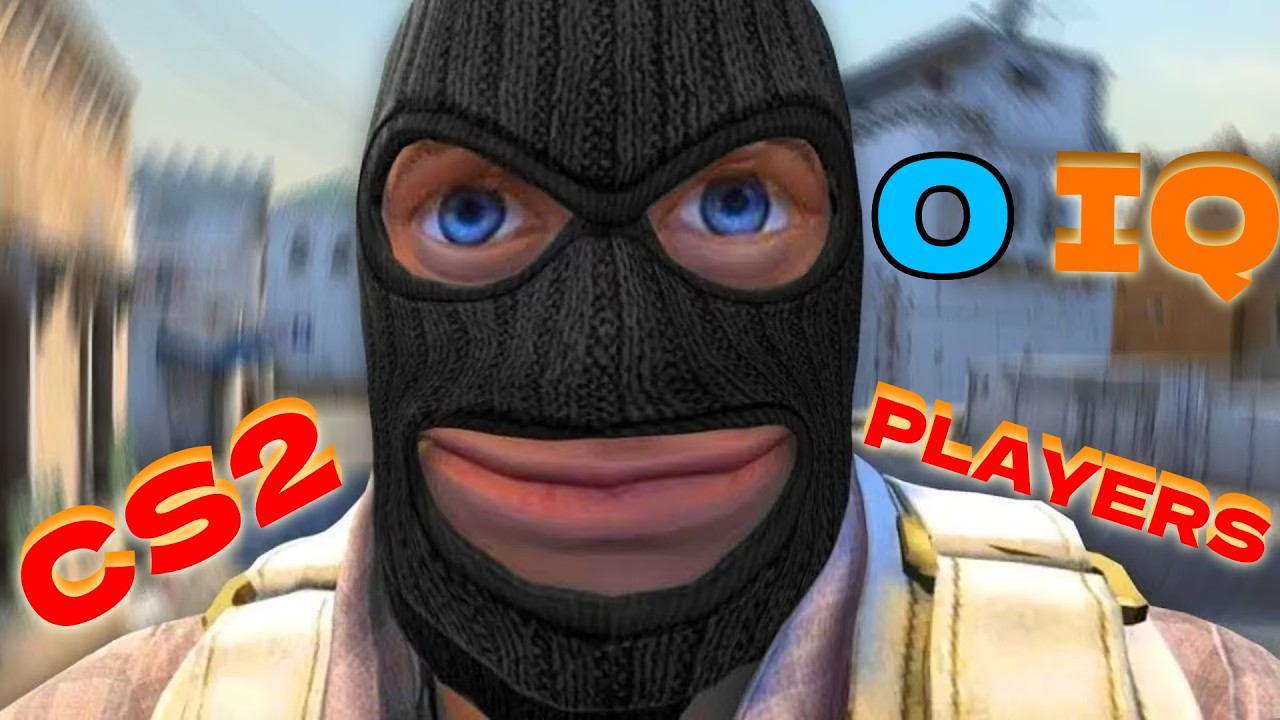 Cs2 0 iq players very funn