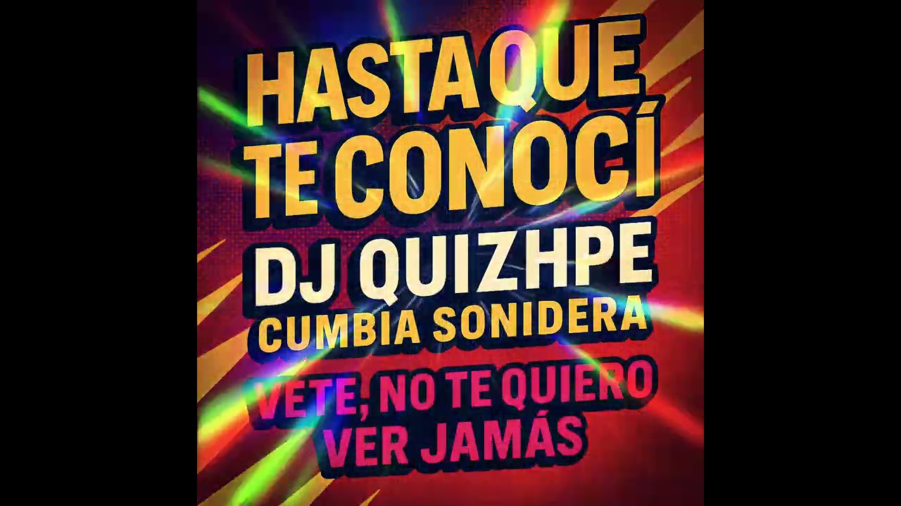 Hasta Que Te Conocí (Cumbia Sonidera DJ) IA Pedro Quizhpe)