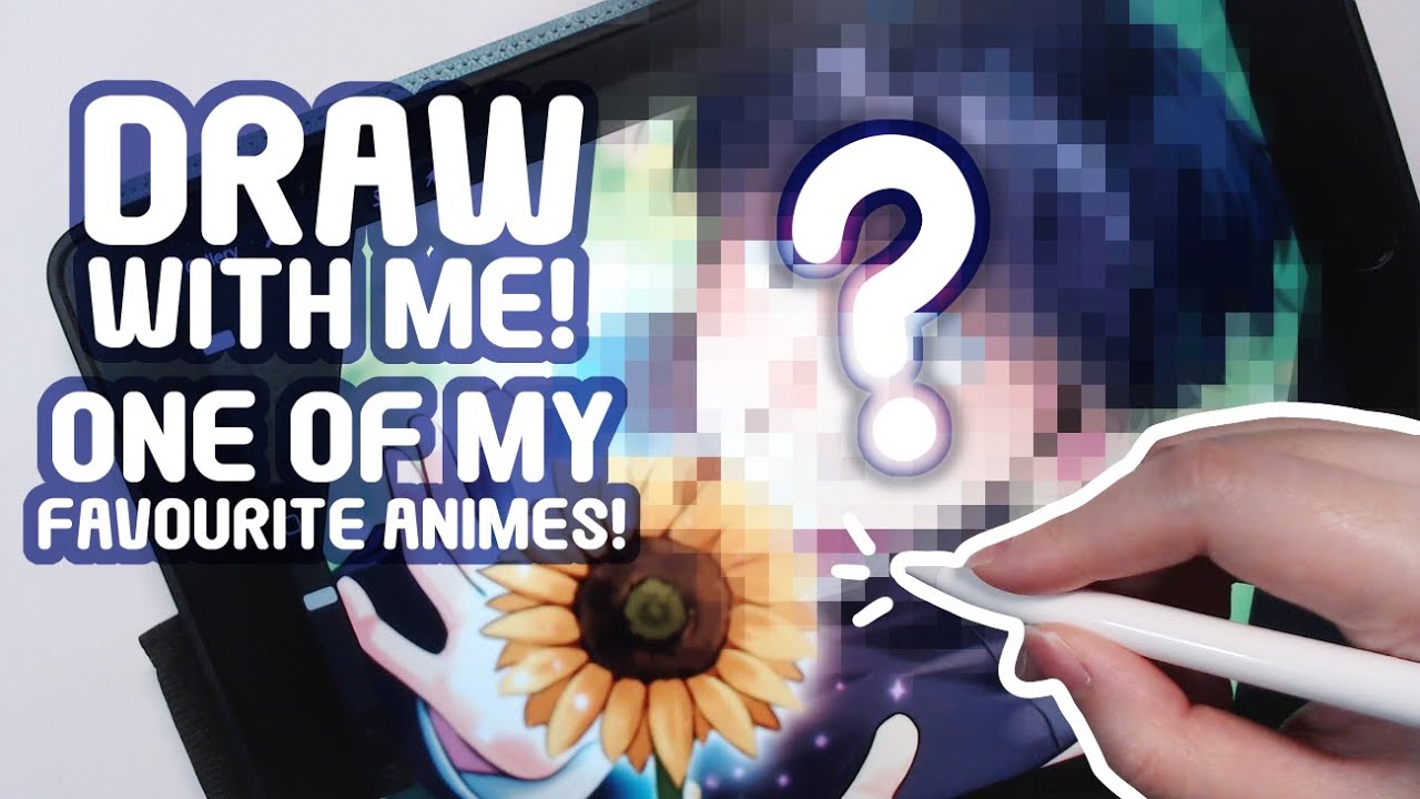 Draw With Me! One of my Favourite Animes!