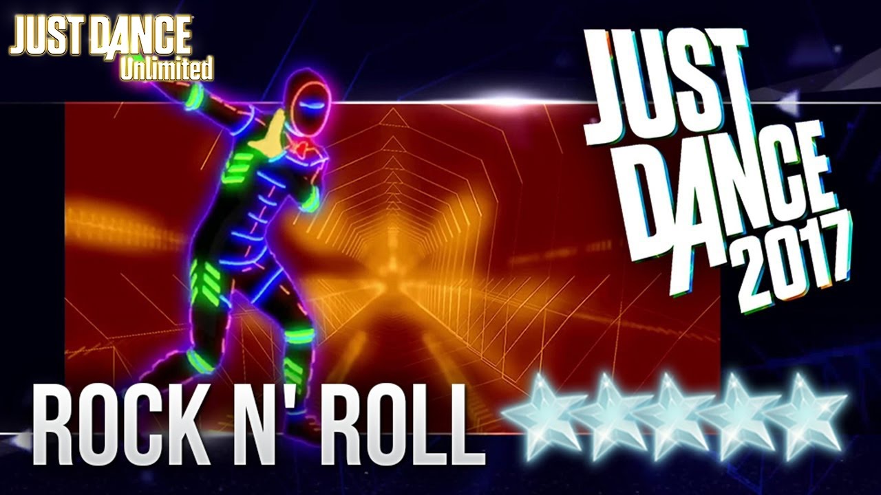 Just Dance 2017: Rock N' Roll (Will Take You To The Mountain) - 5 stars