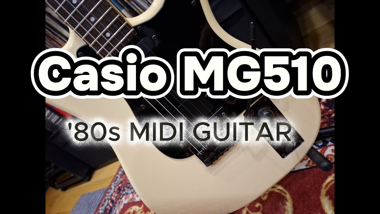 Casio MG510 Midi Guitar ¦ No Talking