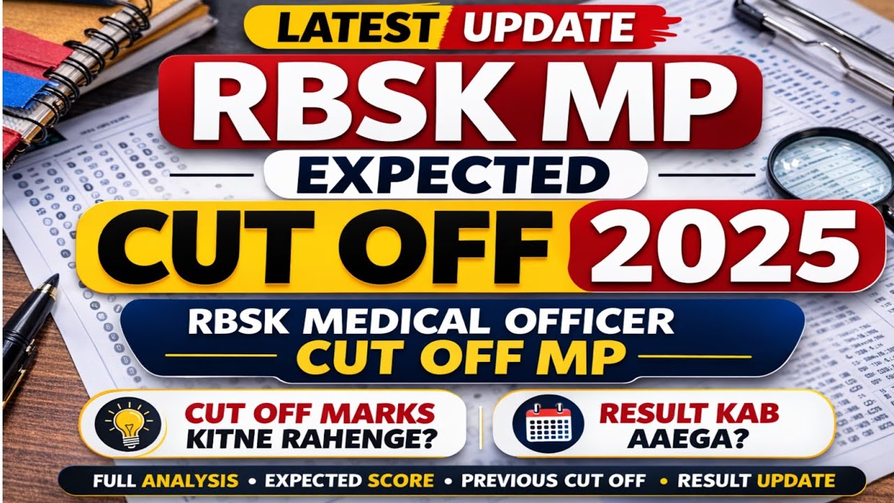 RBSK MP Expected Cut Off 2025-26 | RBSK Medical Officer Cut Off MP | RBSK Result 2025-26 Update