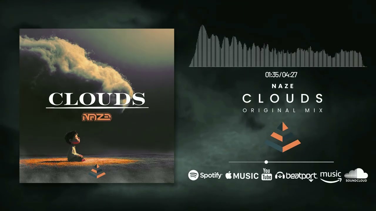 Naze - Clouds (Original Audio)