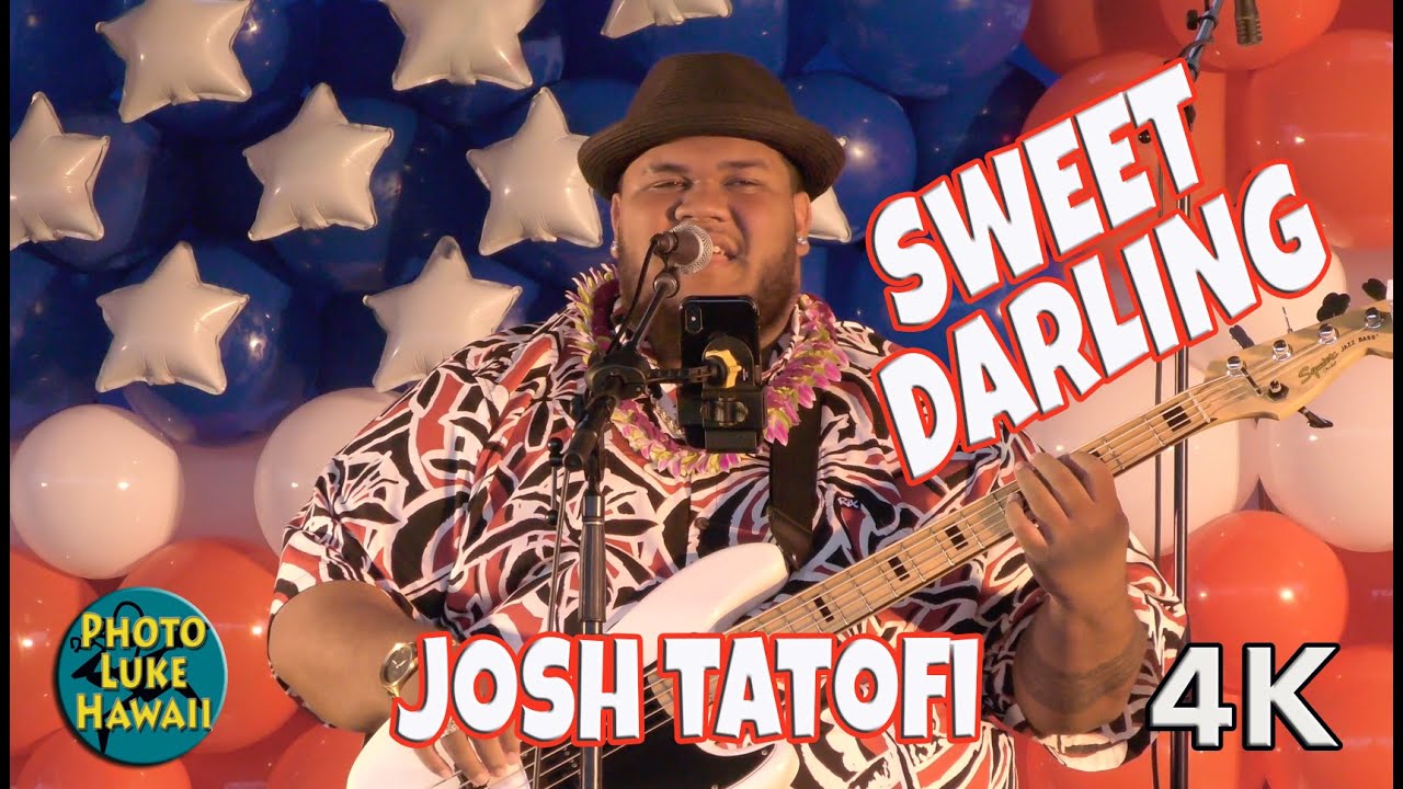 Josh Tatofi - Sweet Darling