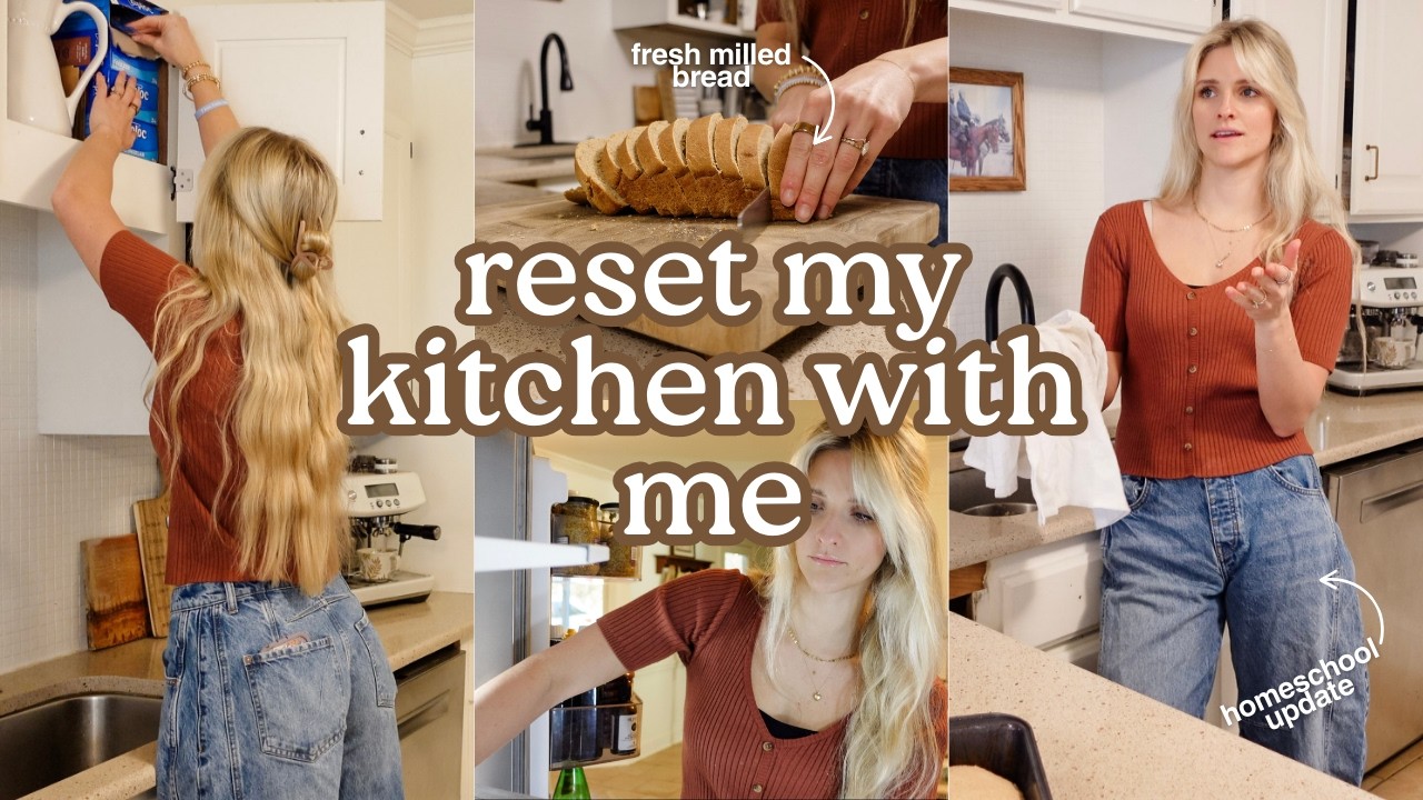 chat with me while I reset my kitchen + and homeschool update