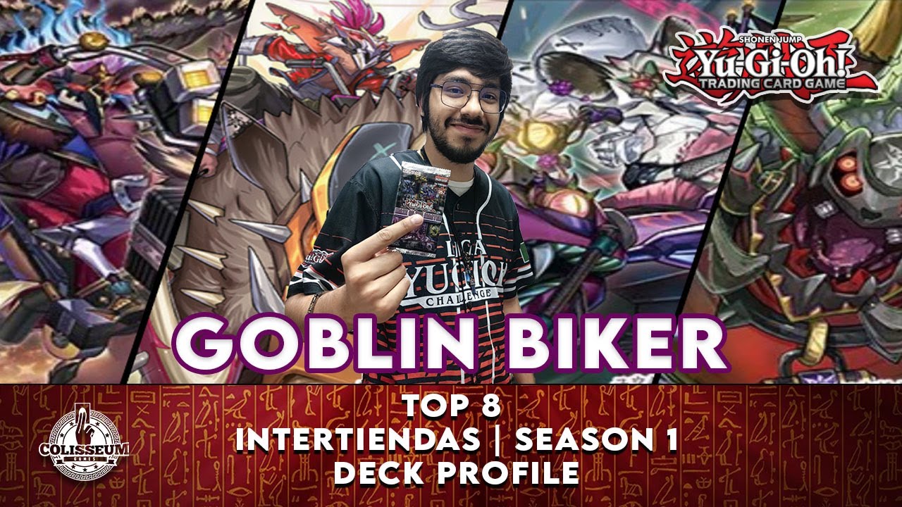 🔥Yugioh Top 8 Intertiendas🔥 |✨Deck Profile GOBLIN BIKER | ft. Francisco✨Hermosillo, Son.