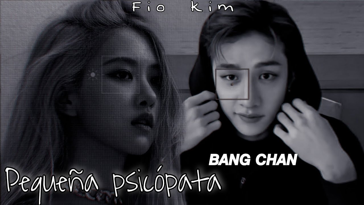 ❝Pequeña psicópata❞•Bangchan•Cap.unico🖤🍂