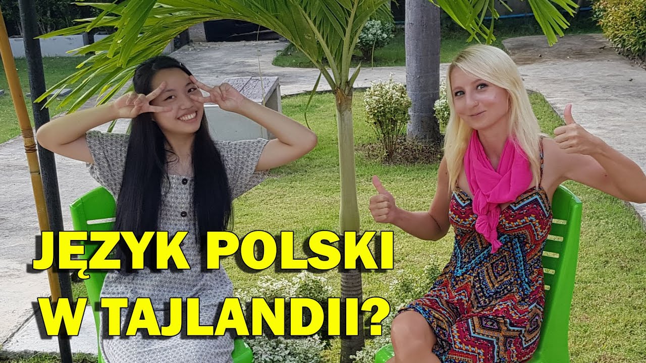 Język polski w Tajlandii???