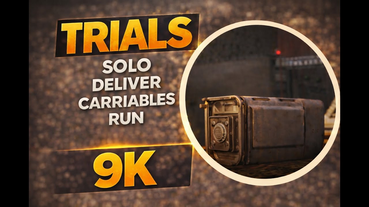 Solo Deliver Carriables Trial Run 9K (10k möglich) | Komplettes Gameplay