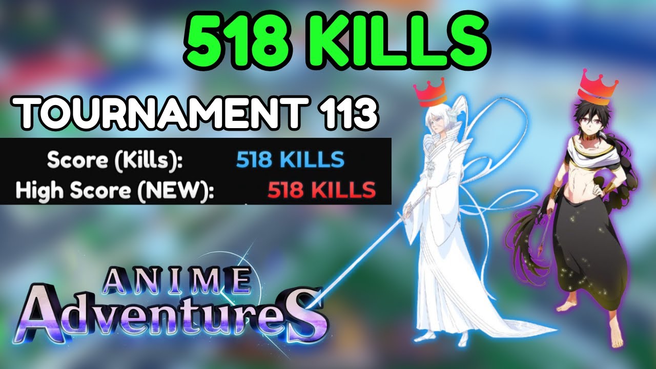(UNIQUE DARK MAGE + RUKIA) TOURNAMENT 113 518 KILLS STRAT | Anime Adventures