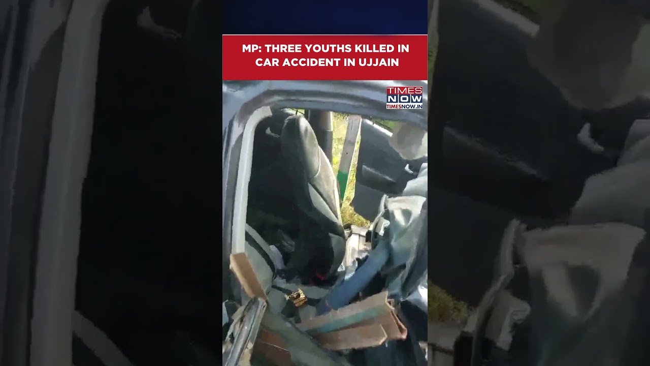 MP: Three Youths Aged 20 Killed In Car Accident In Ujjain, Visuals Show Damage To Vehicle #shorts