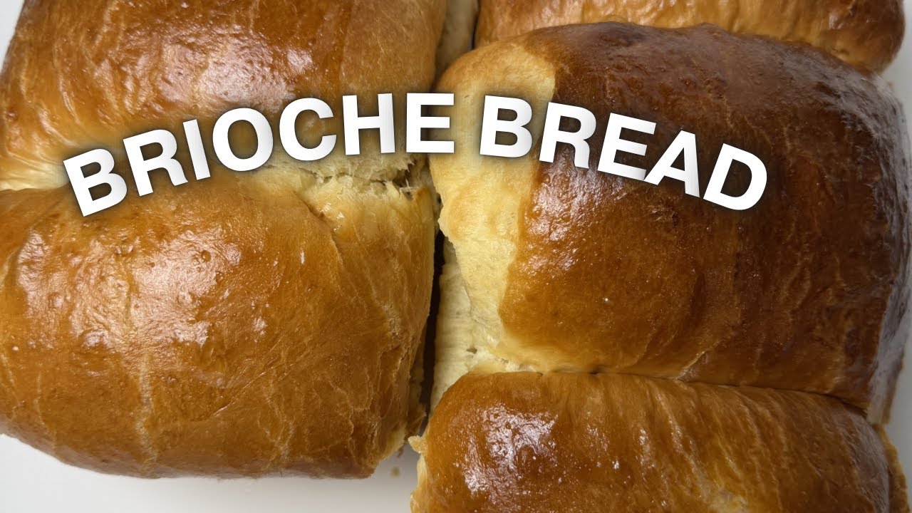 Brioche bread recipe 