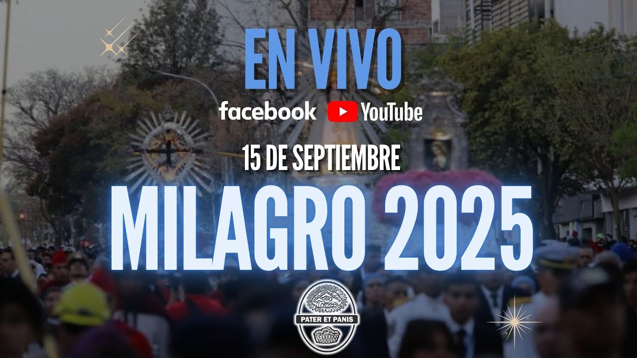PROCESIÓN DEL SEÑOR Y LA VIRGEN DEL MILAGRO