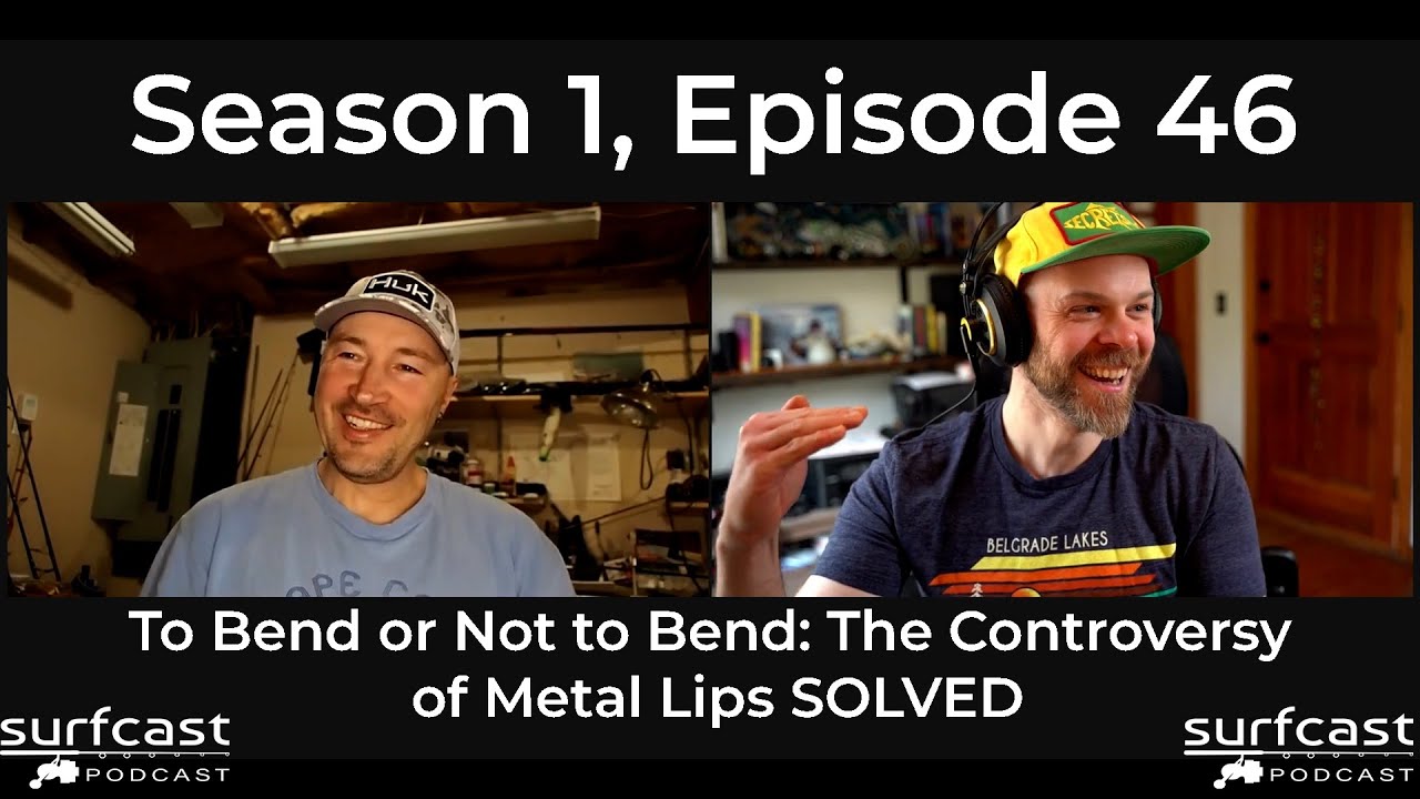 S1 E46 | To Bend or Not to Bend: The Metal Lip Dilemma Solved by Jerry and Toby