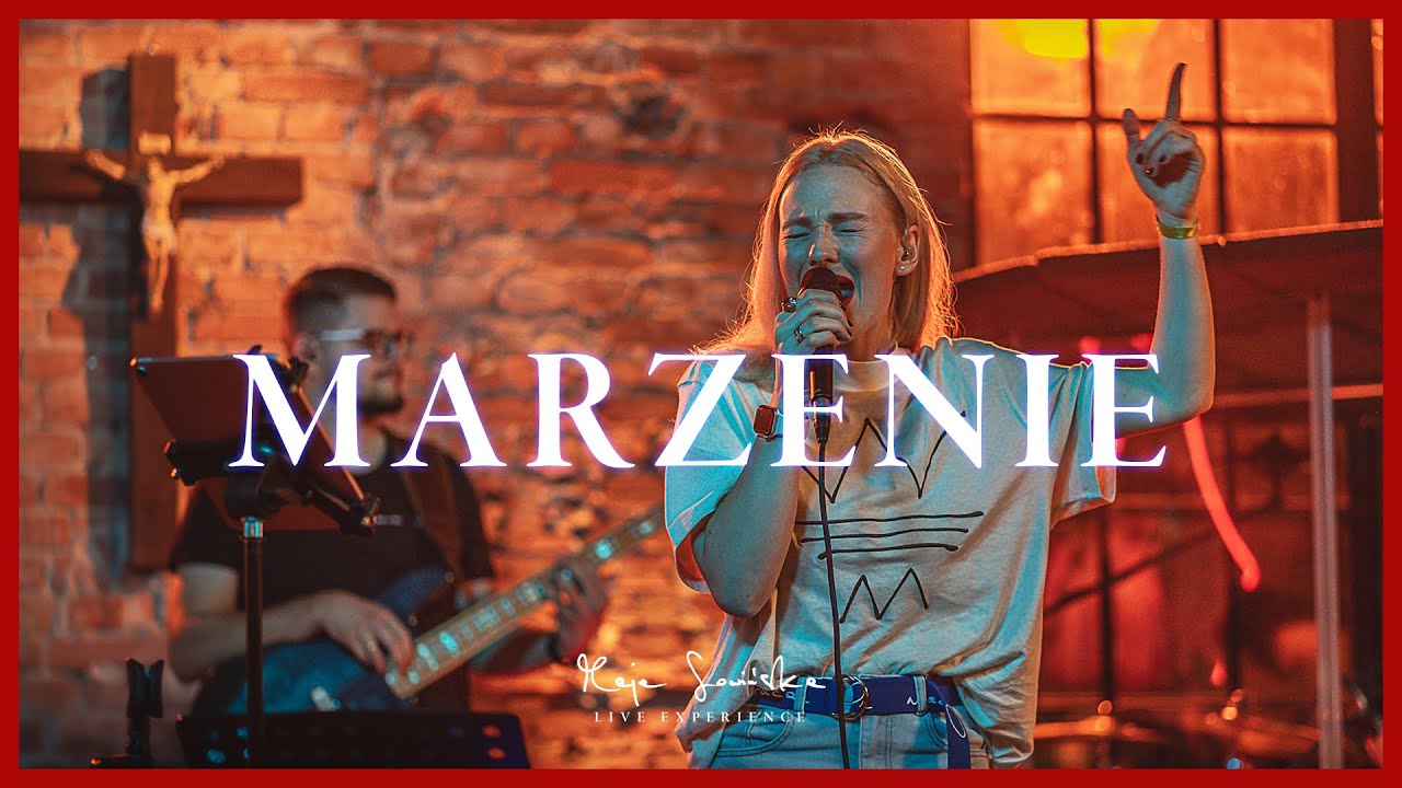 Marzenie - Maja Sowińska | LIVE EXPERIENCE