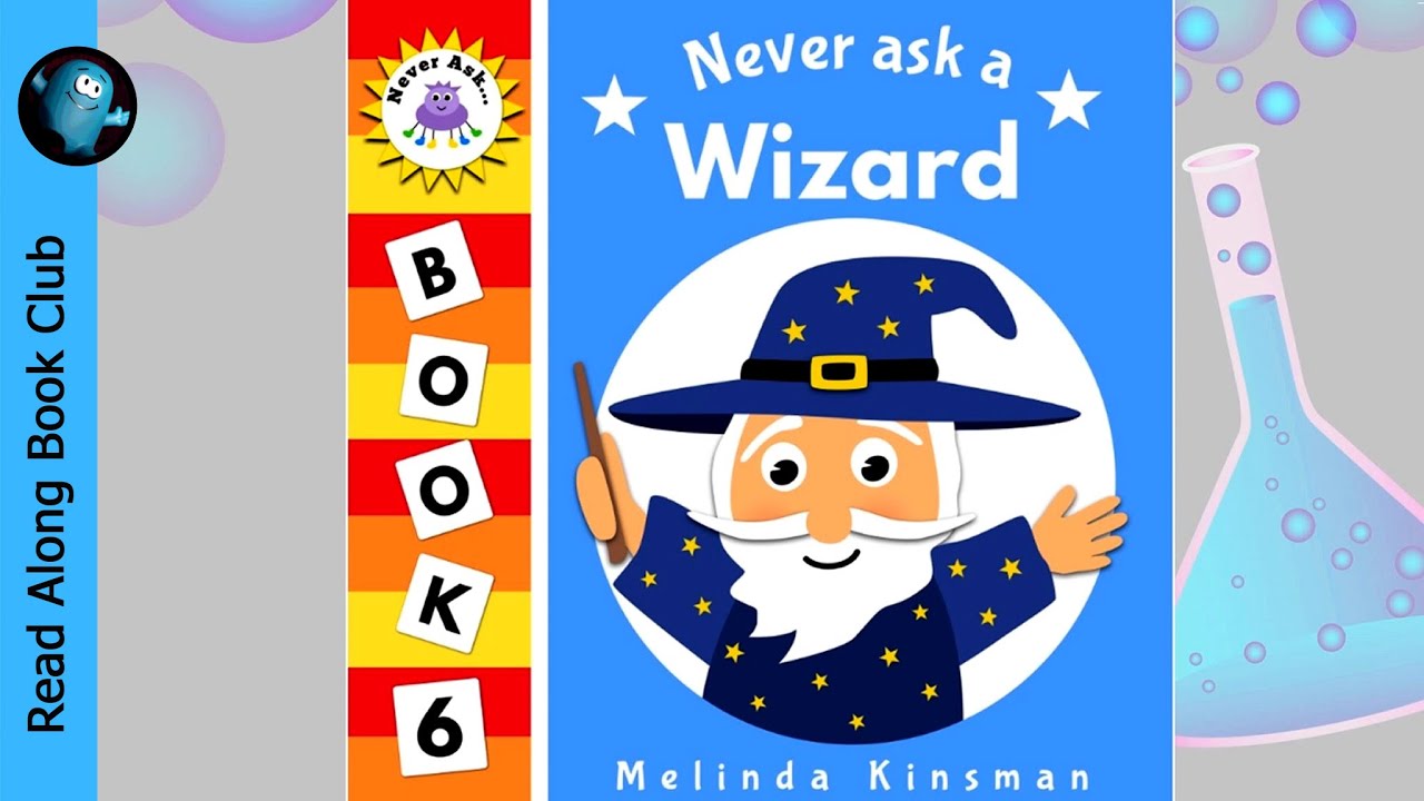 Never Ask A WIZARD 🧙🏼&zwj;♂️ Funny Read Aloud Story With Music 🎶