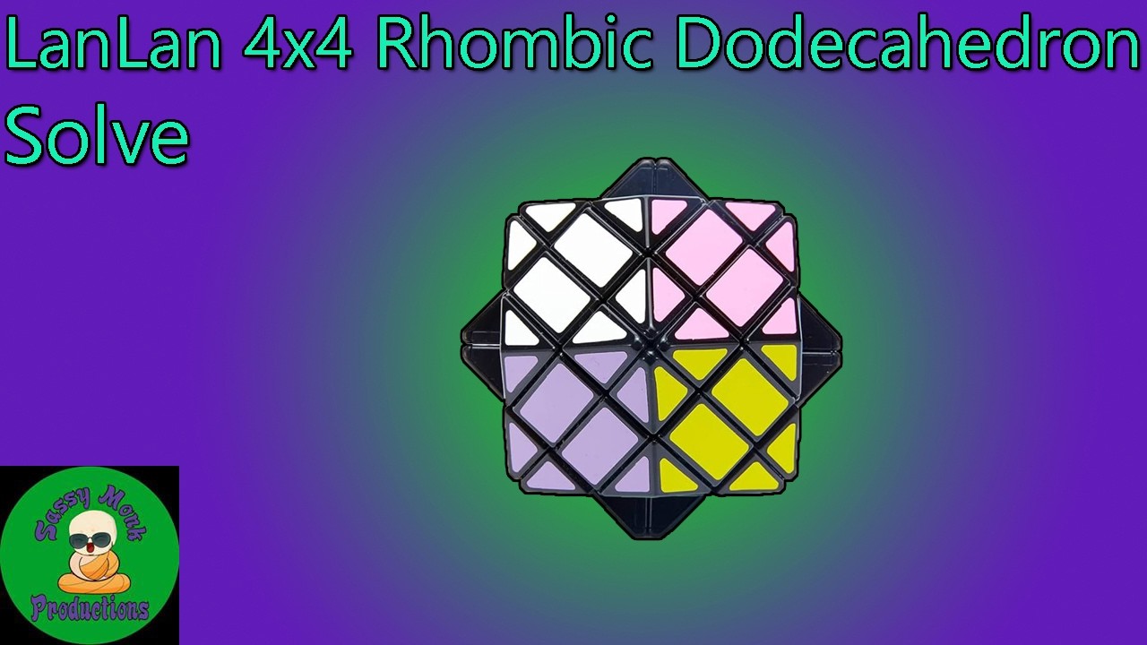 LanLan 4x4 Rhombic Dodecahedron Solve