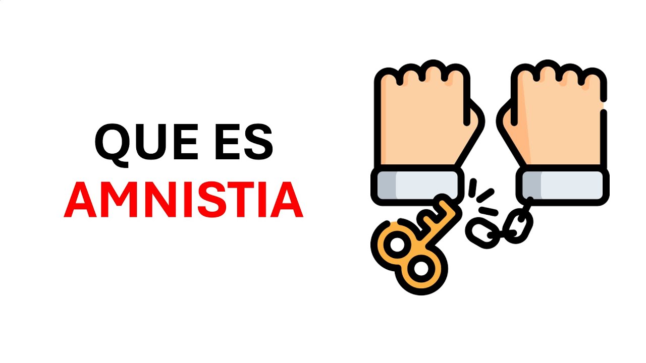 Amnist&iacute;a: Qu&eacute; Es, C&oacute;mo Funciona y Por Qu&eacute; es Controversial
