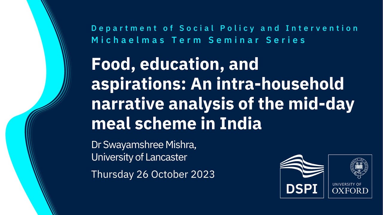 Food, education & aspirations: An intra-household narrative analysis of India's mid-day meal scheme
