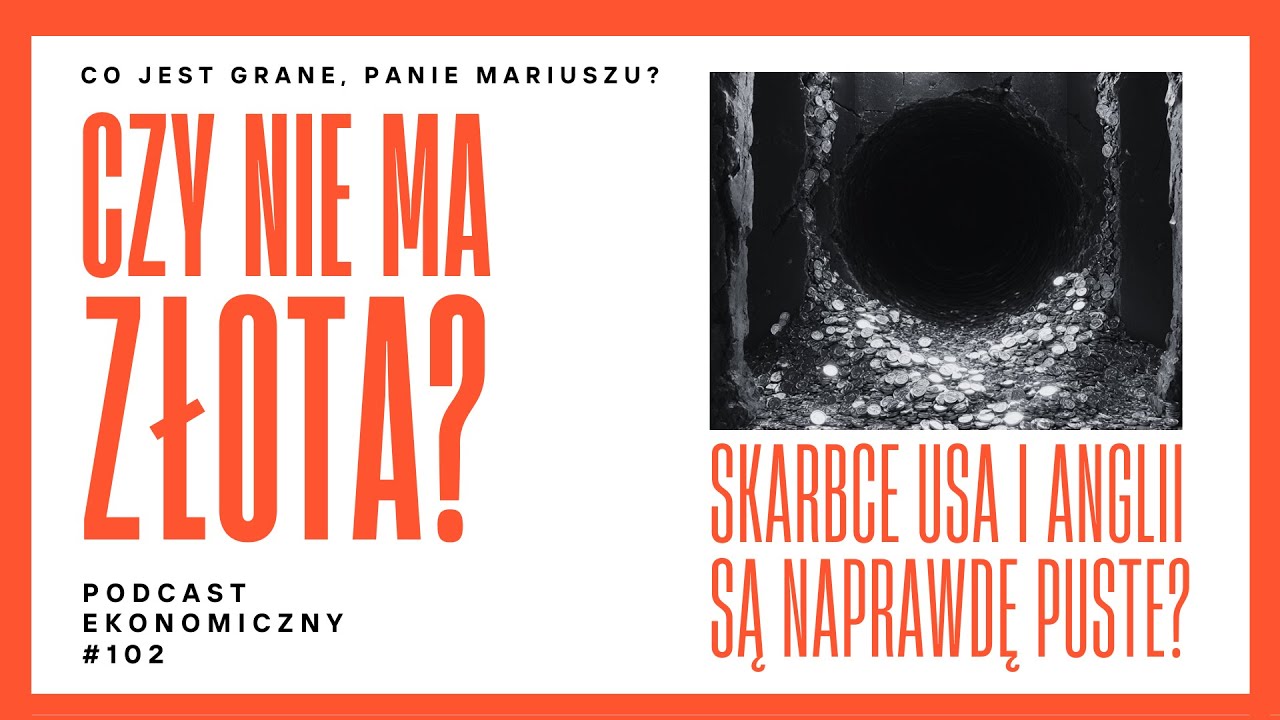 (część 1) Czy nie ma złota? Skarbce USA i Angli są puste?