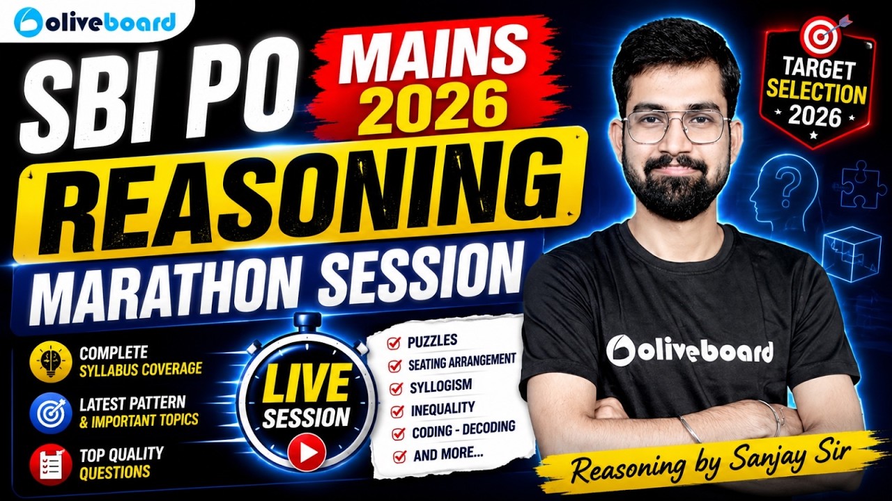 SBI PO Mains 2026 | Reasoning Marathon Session | Reasoning by Sanjay Sir | Oliveboard