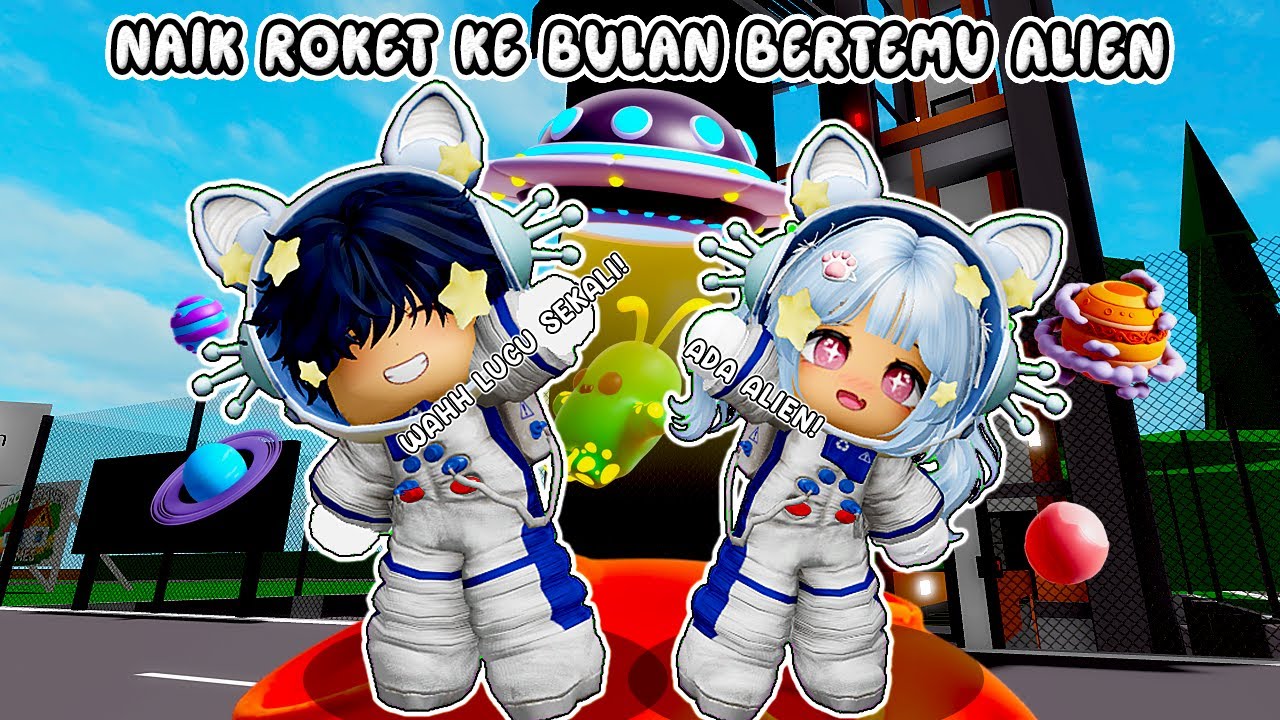 NAIK ROKET KE BULAN BERTEMU OM ALIEN BERSAMA @Bobo Ganteng || BROOKHAVEN RP 🏡 ROBLOX INDONESIA
