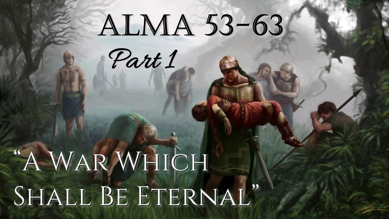 Come Follow Me - Alma 53-63 (part 1): 