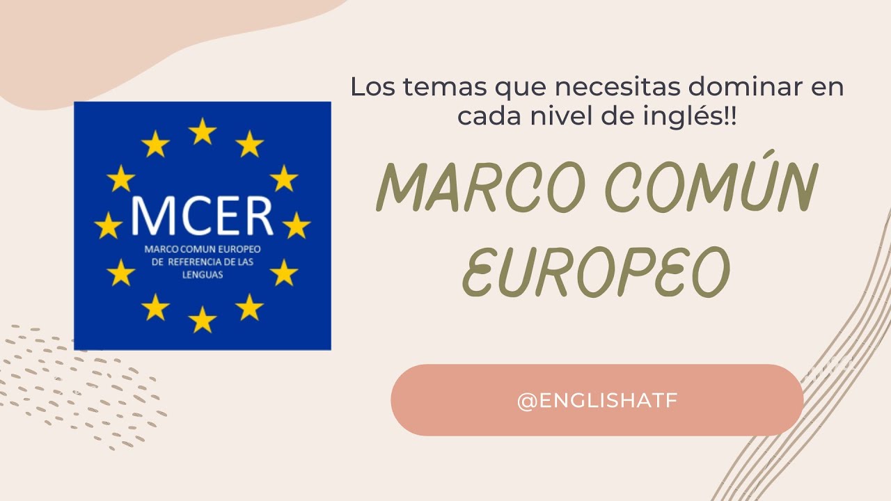 Temas a dominar en cada nivel de inglés! A1 - B2 Y el Marco Común Europeo de Referencia | EnglishATF