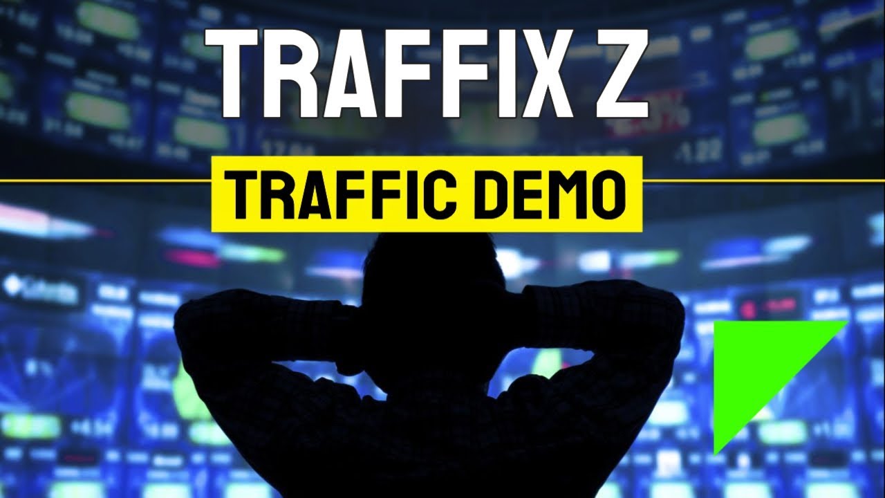 TraffixZ Review & Traffic Demo 💣 Traffix Z Review + Traffic Demo 💣💣💣