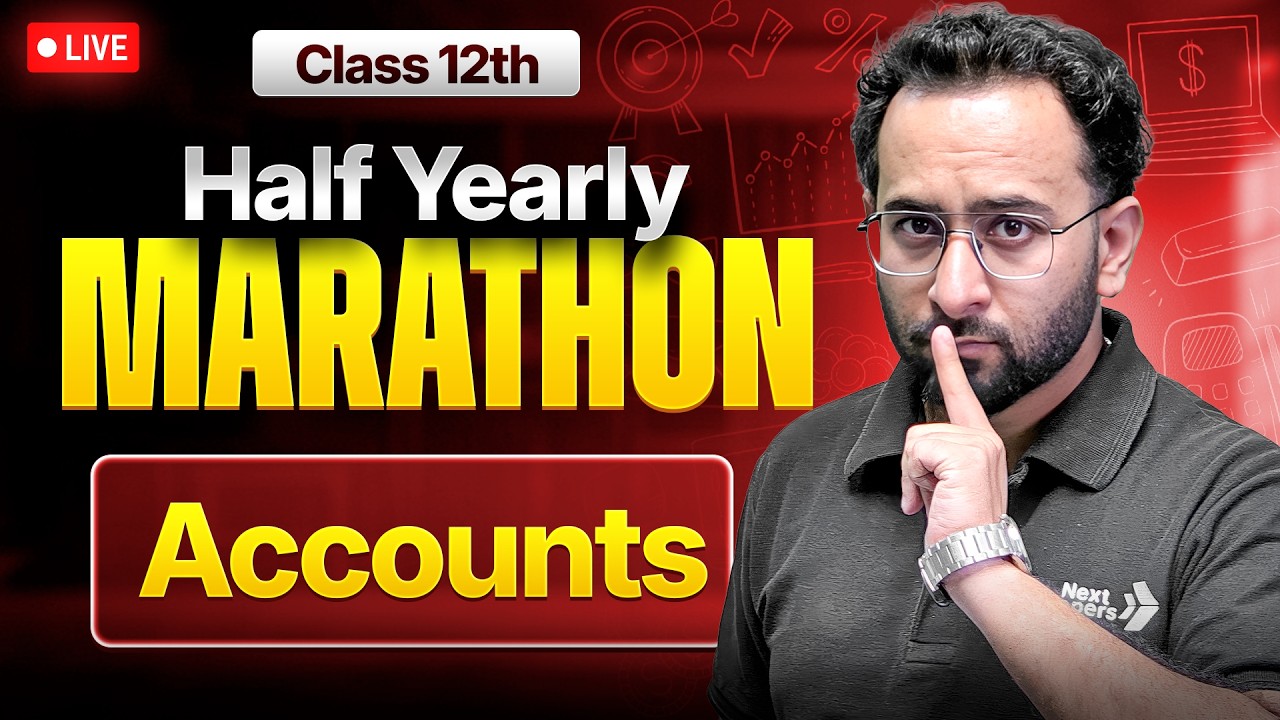 Class 12th Accounts - HALF YEARLY MARATHON 2026-27🔥| Rohit Sir
