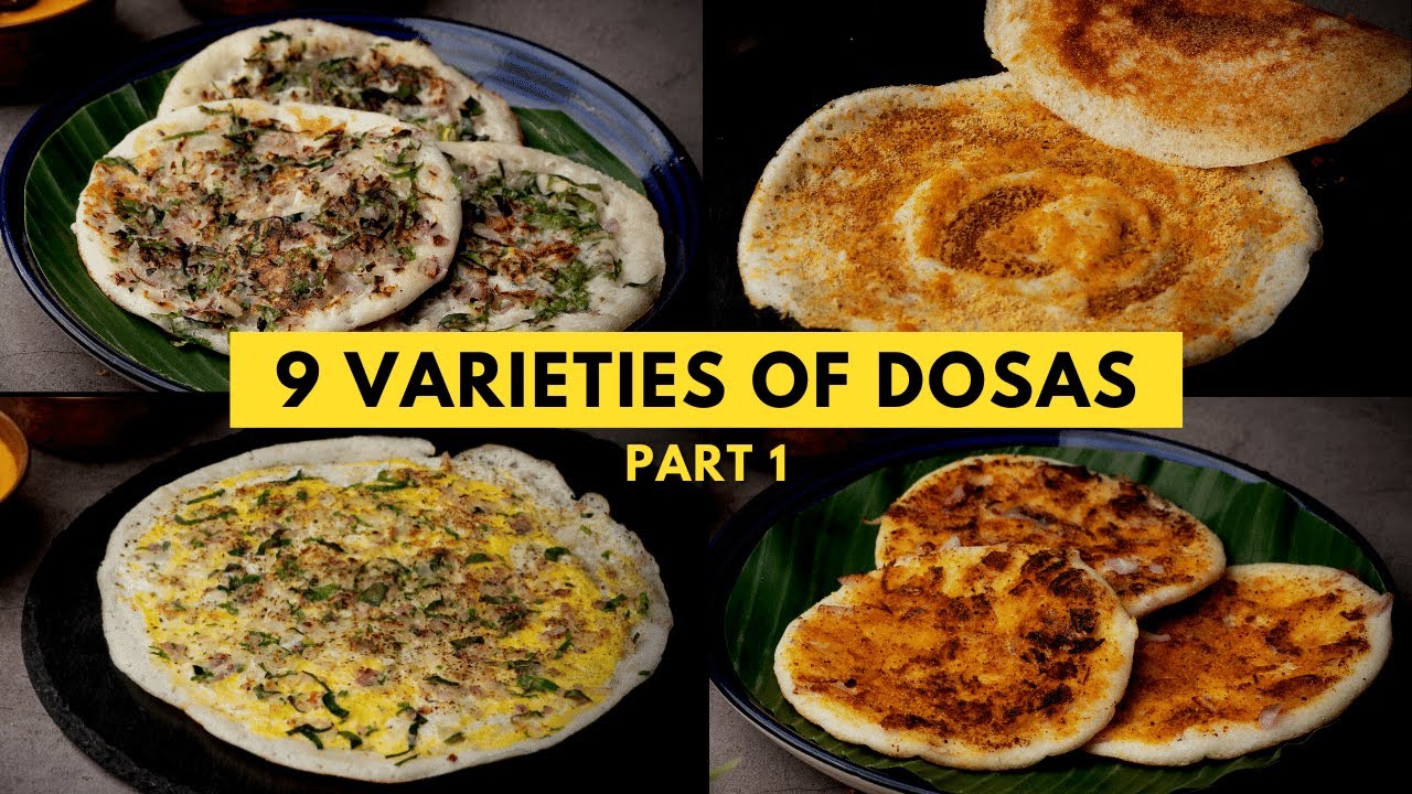 9 varieties of Dosas | Part I | Recipes 1-5 of 9 | Easy Home Recipes | Dosa Recipes | Cookd