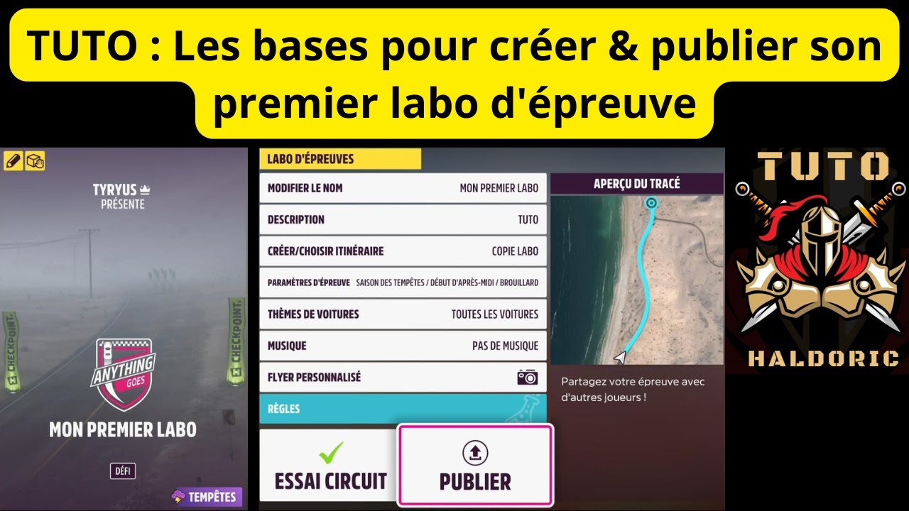 TUTO en 2025 : Les bases pour créer & publier son premier labo d'épreuve dans Forza Horizon 5 (FH5)
