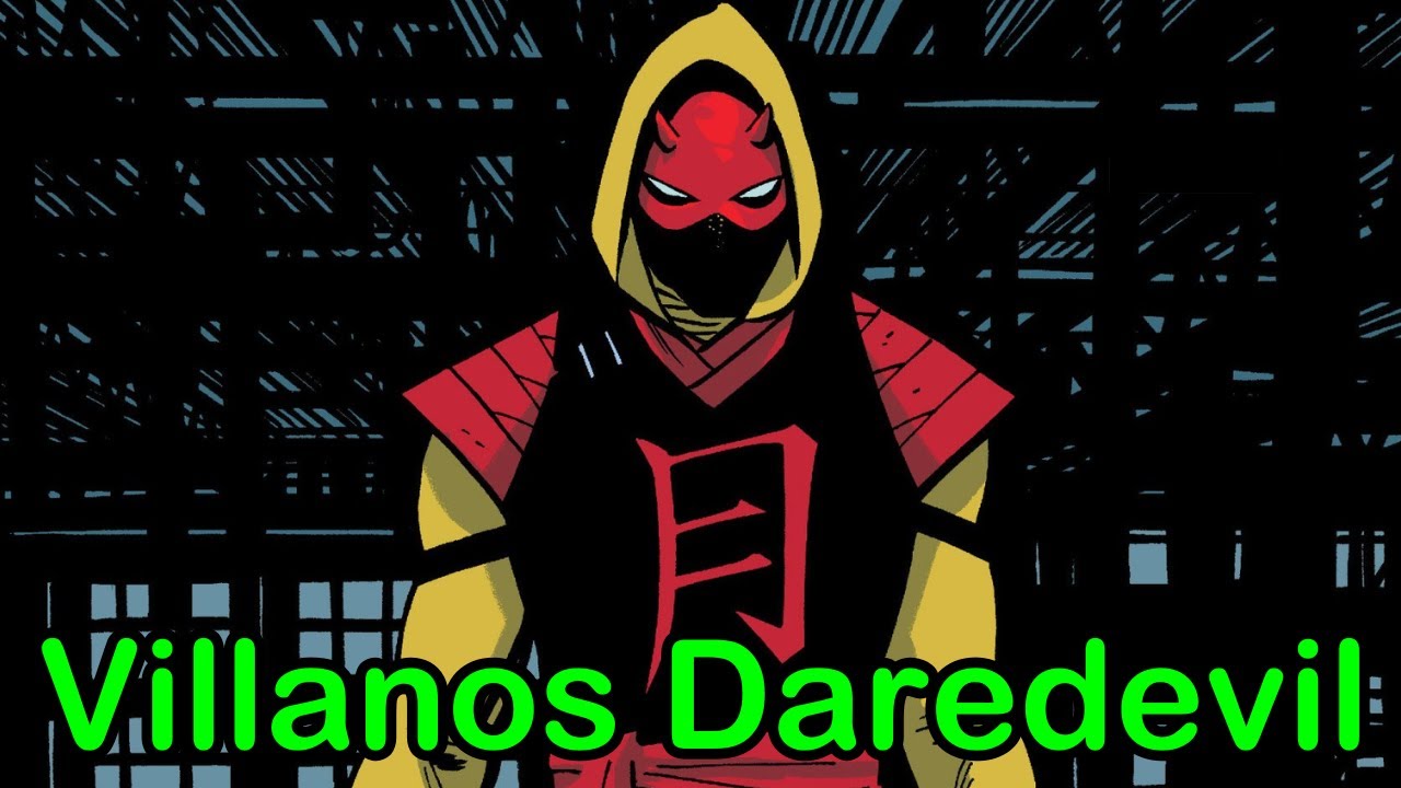 10 Villanos de Daredevil que no conocías