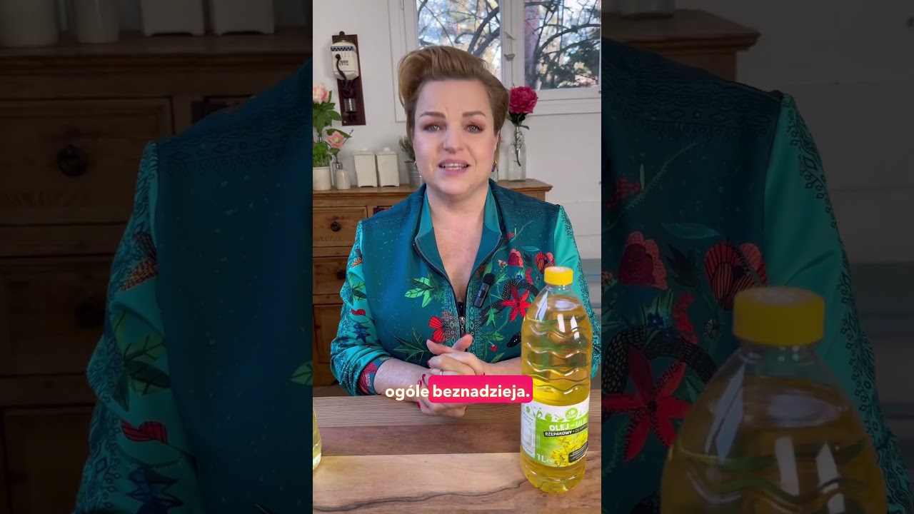Jaki olej rzepakowy wybierać?  #Bosacka #Ekobosacka