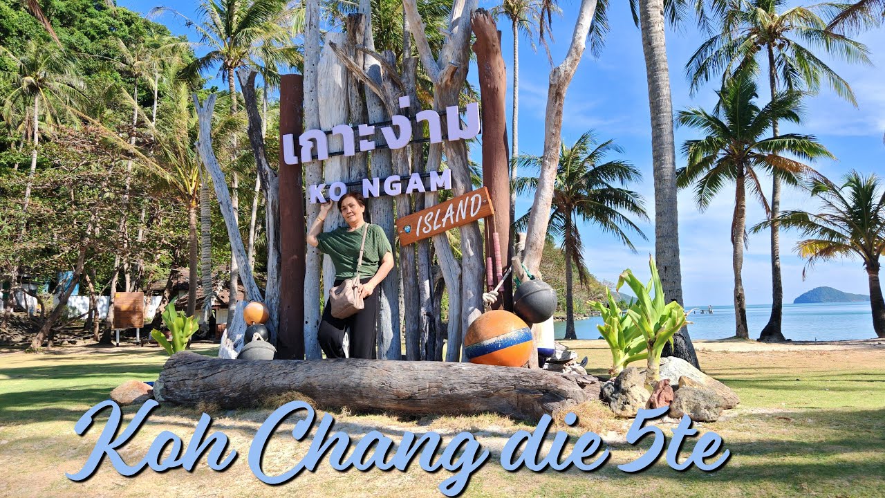 Koh Chang die 5te! Immer wieder was Neues! Trauminsel Koh Ngam! 4K