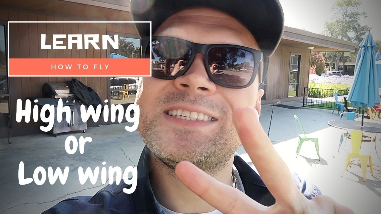 How to choose the right airplane to learn to fly? High Wing vs Low Wing. Piper vs Cessna.